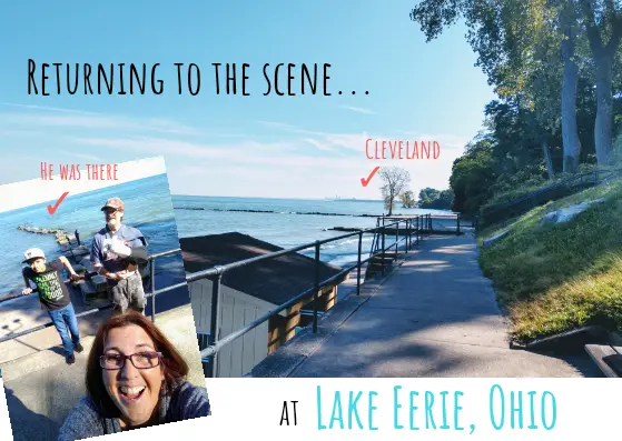 A pathway along Lake Erie with a view of Cleveland in the distance. Inset photo shows two people posing, with text "He was there" and "Returning to the scene…" above. Text reads "at Lake Eerie, Ohio".